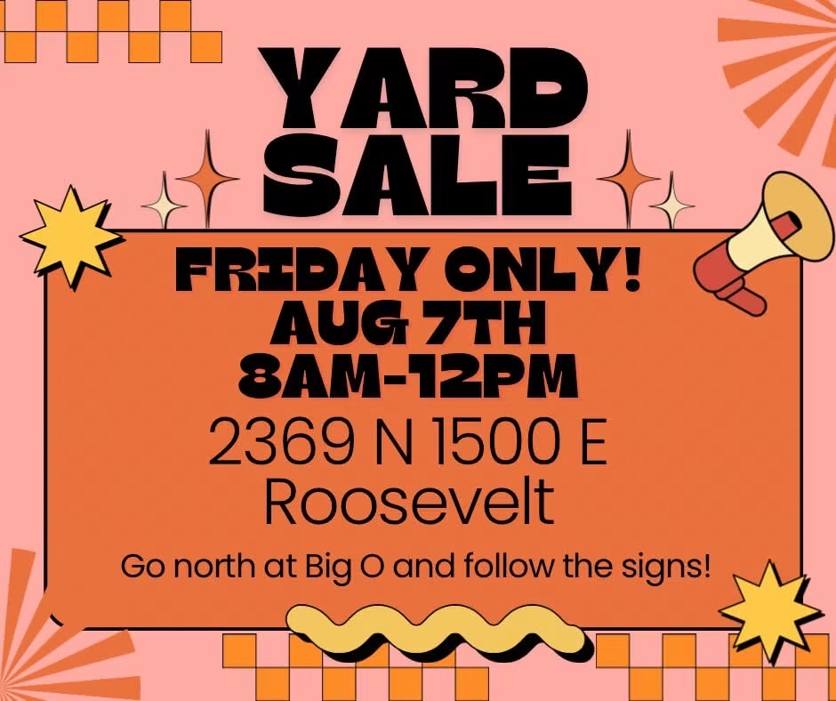 Yard Sale: Roosevelt Yard Sale in Roosevelt, UT